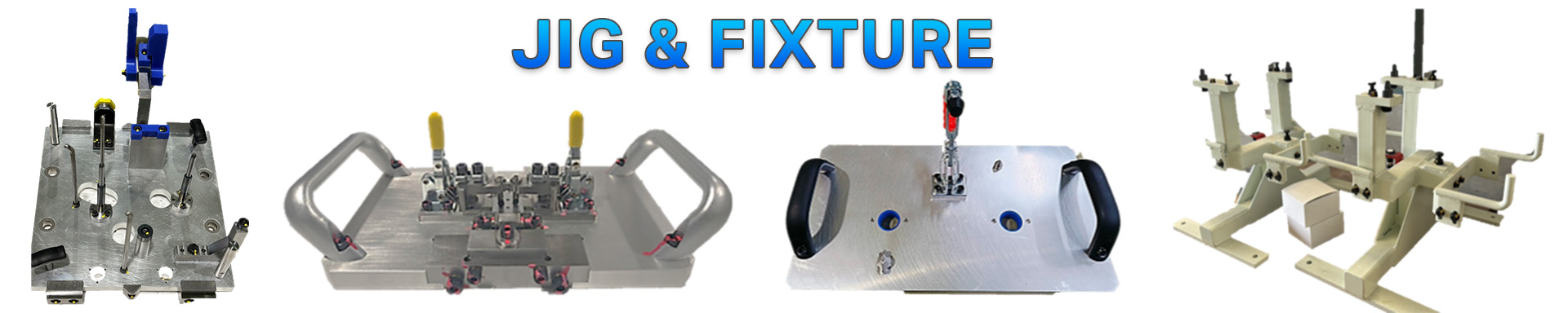 JIG&FIXTURE